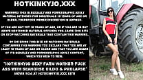 Hotkinkyjo sexy farm worker fuck her ass with XXL seahorse dildo amp prolapse