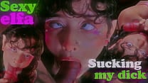 Hot elf masturbates with hentai then sucks my dick Hot elf masturbates with hentai then sucks my dick