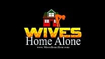 Horny Wife Home Alone Horny Wife Home Alone