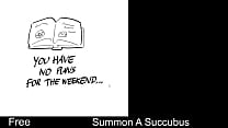 Summon A Succubus