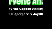 ABDL Event Anxiety 1st Capcon was so scary