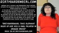 Dirtygardengirl take elephant dildo up her ass amp anal prolapse in orange dress Dirtygardengirl take elephant dildo up her ass amp anal prolapse in orange dress
