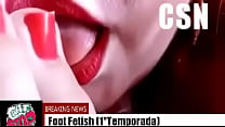 Foot Fetish 1 deg Temporada Epis oacute dio 1