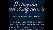 Je pr eacute pare mon string pour toi   french audio solo female