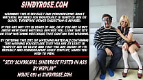 Sexy sindyrose fisted in ass by MrPlay Sexy sindyrose fisted in ass by MrPlay