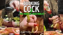 COOKING COCK 2 Dick for dinner Official trailer Extreme urethra