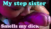 My stepsister is disgusting she likes to smell my dirty balls My stepsister is disgusting she likes to smell my dirty balls
