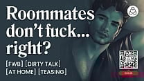 ASMR Male Voice Friends with Benefits ndash First Time Sex with Your Roommate at Home ndash Audio Porn for Women ASMR Male Voice Friends with Benefits ndash First Time Sex with Your Roommate at Home ndash Audio Porn for Women