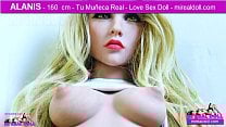 Alanis   160 cm   Tu Mu ntilde eca Real   Love Sex Doll    iexcl A Follar 