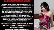 Dirtygardengirl two dildos in both holes amp pussy and anal prolapse extreme in bed