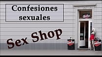 Camarera y due ntilde o de un Sex shop AUDIO ESPA Ntilde OL Confesi oacute n sexual