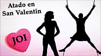 JOI especial  atado en San Valentin  Audio espa ntilde ola 