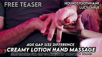 Age Gap Size Difference Creamy Lotion Hand Massage