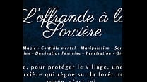 L  039 Offrande de la Sorci egrave re   French audio Story Sexy Witch