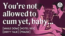 ASMR Audio Porn Male Dom Edges Her with a Remote Toy in Public and They Have Hotel Sex Afterwards ndash Erotic Audio for Women ASMR Audio Porn Male Dom Edges Her with a Remote Toy in Public and They Have Hotel Sex Afterwards ndash Erotic Audio for Women