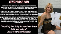 Sexy Sindy Rose fisting her ruined pussy and anus hole on bed amp anal prolapse Sexy Sindy Rose fisting her ruined pussy and anus hole on bed amp anal prolapse
