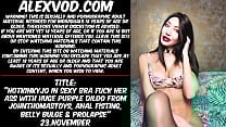 Hotkinkyjo in sexy bra fuck her ass with huge purple dildo from johnthomastoys anal fisting belly bulge amp prolapse Hotkinkyjo in sexy bra fuck her ass with huge purple dildo from johnthomastoys anal fisting belly bulge amp prolapse