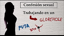 Spanish audio Confesi oacute n sexual Ella trabaja en un gloryhole Spanish audio Confesi oacute n sexual Ella trabaja en un gloryhole