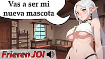 JOI Hentai Frieren te transforma en su mascota sexual Pet play Femdom JOI Hentai Frieren te transforma en su mascota sexual Pet play Femdom