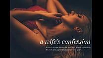 AUDIO   A Wife  039 s Confession in 58 Answers AUDIO   A Wife  039 s Confession in 58 Answers