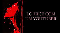 Cumpl iacute mi fantas iacute a con un YouTuber Relato Er oacute tico Real en Espa ntilde ol
