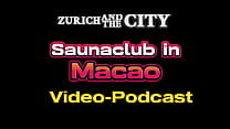 Saunaclub in MACAO  China   ndash  XXX PODCAST