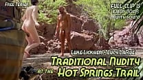 Traditional Nudity at the Hot Springs Trail Traditional Nudity at the Hot Springs Trail