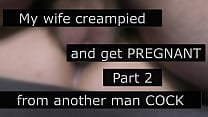 My big boobed cheating wife creampied and get pregnant by another man Cuckold roleplay story with cuckold captions Part 2 My big boobed cheating wife creampied and get pregnant by another man Cuckold roleplay story with cuckold captions Part 2