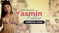 Yasmin Muller 3 scenes on 1 Compilation The best scenes in EROTIKAXXX Yasmin Muller 3 scenes on 1 Compilation The best scenes in EROTIKAXXX