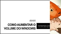 TUTORIAL  como aumentar o volume do Windows