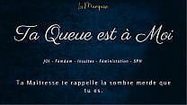 Ta Queue est  agrave  Moi   French JOI Femdom dirty talking
