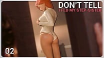 Don  039 t mind if I peek a bit  okay   bull  I FED MY STEP SISTER  02
