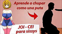 Tutorial para sissys Como hacer una buena mamada JOI CEI en espa ntilde ol
