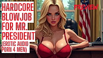 Hardcore Blowjob For Mr President Audio Porn Hardcore Blowjob For Mr President Audio Porn