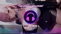 Ero Stories The Unseen Stranger Audio ASMR Whisper Seductive Healing amp Sensual Ero Stories The Unseen Stranger Audio ASMR Whisper Seductive Healing amp Sensual