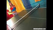 Ping Pong Sex Challenge From My Dirty Stepsister Ping Pong Sex Challenge From My Dirty Stepsister