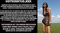 Hotkinkyjo at the green field fuck long red cock dildo belly bulge amp anal prolapse extreme Hotkinkyjo at the green field fuck long red cock dildo belly bulge amp anal prolapse extreme