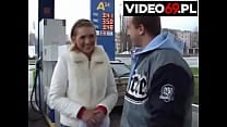 Polskie porno Przygoda z hostessą ze stacji benzynowej Polskie porno Przygoda z hostessą ze stacji benzynowej