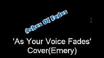 Ashes Of Fades As Your Voce Fades Cover Emery