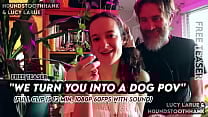 We Turn You Into A Dog POV We Turn You Into A Dog POV