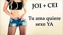 JOI CEI   Tu ama quiere sexo AHORA 