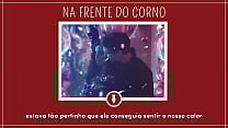 DANDO NA FRENTE DO CORNO   Contos Libertinos