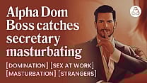 Hot secretary fucks her alpha dom boss to save her job Audio porn for women Hot secretary fucks her alpha dom boss to save her job Audio porn for women