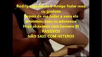 Rodrigo ajudando o Amigo foder meu cu Rodrigo ajudando o Amigo foder meu cu