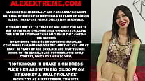 Hotkinkyjo in snake skin dress fuck her ass with big dildo from mrhankey amp anal prolapse Hotkinkyjo in snake skin dress fuck her ass with big dildo from mrhankey amp anal prolapse
