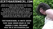 Dirtygardengirl in white dress fuck huge green dildo in the garden amp anal prolapse Dirtygardengirl in white dress fuck huge green dildo in the garden amp anal prolapse