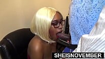 Nerdy Ebony Admin Sheisnovember Sucked Her Bosses Cock To Keep Her Secretary Job With Her Cleavage Exposed Sitting In Her Chair at her work desk Giving Aggressive Point Of View Blowjob With Intense Sensual Sucking By Msnovember Nerdy Ebony Admin Sheisnovember Sucked Her Bosses Cock To Keep Her Secretary Job With Her Cleavage Exposed Sitting In Her Chair at her work desk Giving Aggressive Point Of View Blowjob With Intense Sensual Sucking By Msnovember