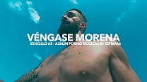 Vengase Morena Segundo sencillo del album Porno Musical de Cipriani Vengase Morena Segundo sencillo del album Porno Musical de Cipriani