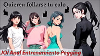 JOI Anal entrenamiento pegging con las chicas ASMR Roleplay en espa ntilde ol JOI Anal entrenamiento pegging con las chicas ASMR Roleplay en espa ntilde ol