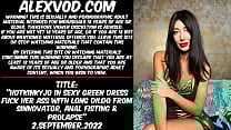 Hotkinkyjo in sexy green dress fuck her ass with long dildo from sinnovator anal fisting amp prolapse Hotkinkyjo in sexy green dress fuck her ass with long dildo from sinnovator anal fisting amp prolapse